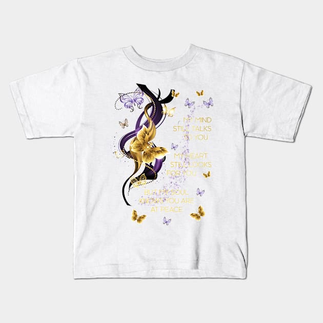 Butterfly My Soul Know You Are At Peace Memorial Mug Kids T-Shirt by ladonna marchand